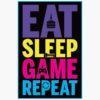 Αφίσες Gaming - Eat Sleep Game Repeat