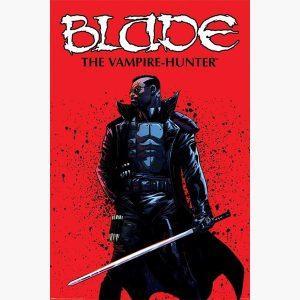 Αφίσες Marvel, Dc, Super Heroes - Marvel, Blade the Vampire Hunter